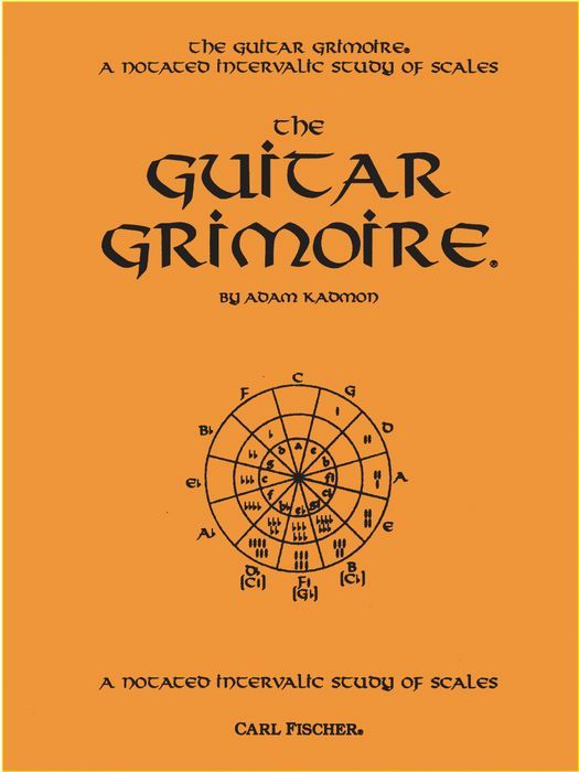 Music Theory Explained In The Guitar Grimoire A Notated Intervallic